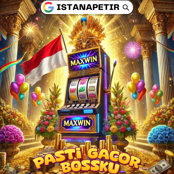 ISTANAPETIR Link Login SItus Game Gacor Server 777 Terbaru Paling Mudah Menang Besar Hari Ini