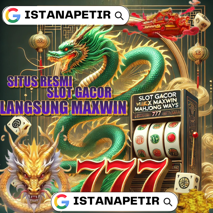 ISTANAPETIR 🦢 Apk Slot Mahjong Ways 2 Terlengkap Pola Slot Gacor Maxwin 777 Akses Gratis & Fitur Slot Demo 2025